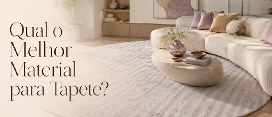 Qual o Melhor Material para Tapete? Qual o Melhor Material para Tapete?